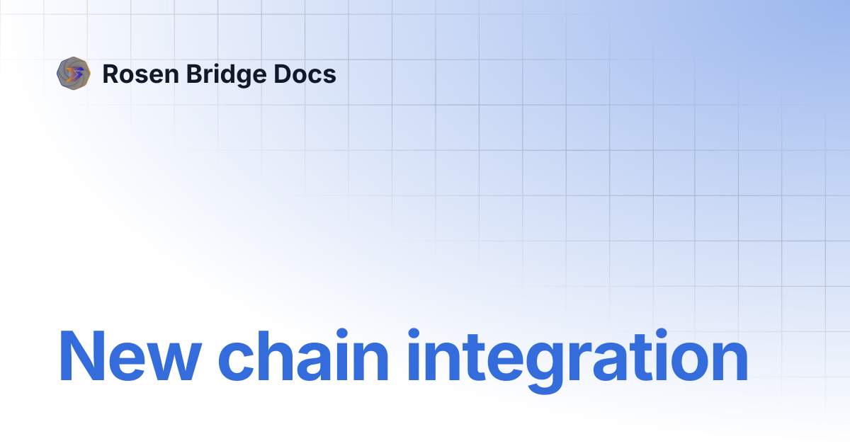 New chain integration | Rosen Bridge Docs